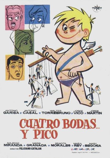 Cuatro bodas y pico (1963)