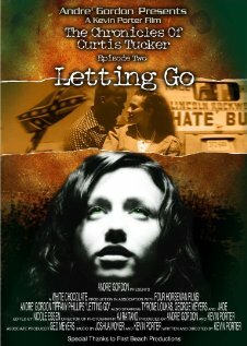 The Chronicles of Curtis Tucker: Letting Go (2008)